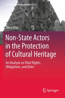 Couverture_Non-State Actors in the Protection of Cultural Heritage