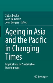 Front cover_Ageing Asia And The Pacific In Changing Times