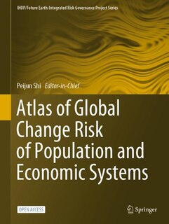 Couverture_Atlas Of Global Change Risk Of Population And Economic Systems