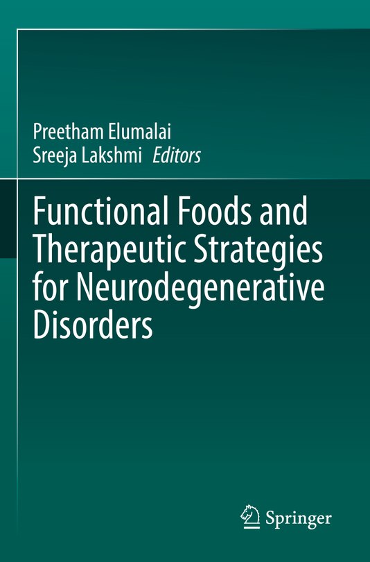 Front cover_Functional Foods and Therapeutic Strategies for Neurodegenerative Disorders