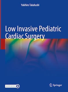 Front cover_Low Invasive Pediatric Cardiac Surgery