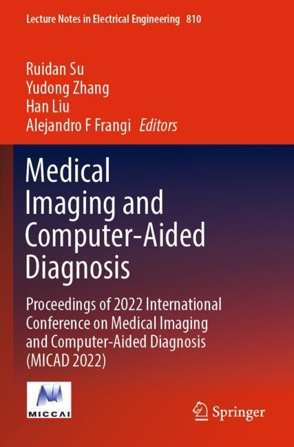 Front cover_Medical Imaging and Computer-Aided Diagnosis