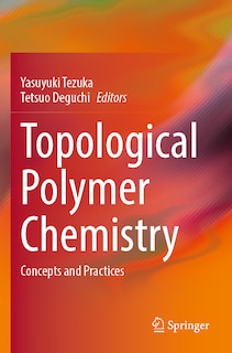 Front cover_Topological Polymer Chemistry