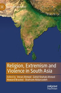 Front cover_Religion, Extremism And Violence In South Asia
