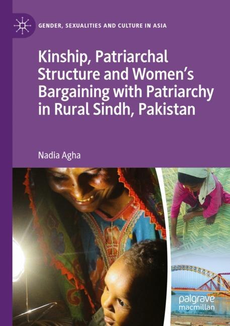 Couverture_Kinship, Patriarchal Structure and Women's Bargaining with Patriarchy in Rural Sindh, Pakistan