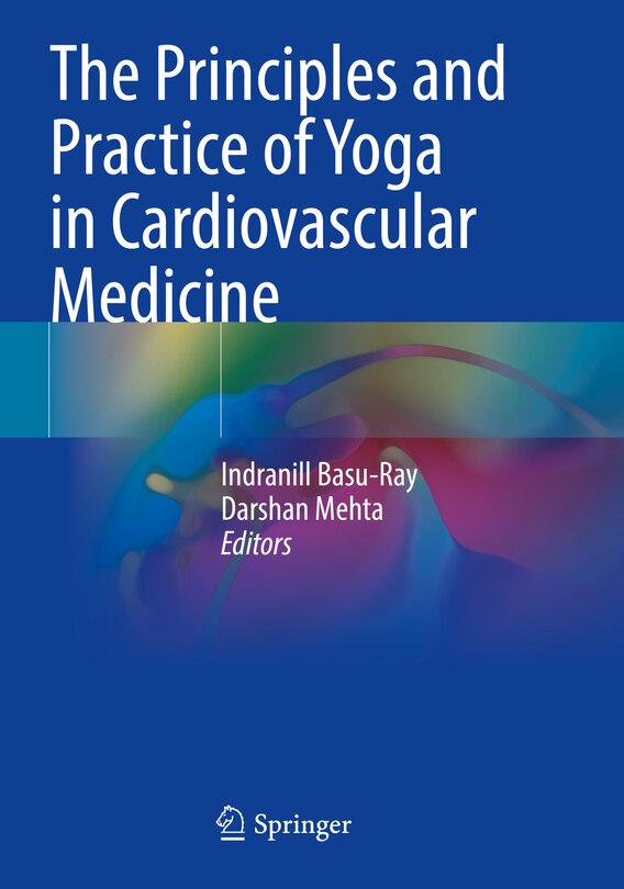 Couverture_The Principles and Practice of Yoga in Cardiovascular Medicine
