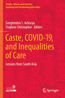 Front cover_Caste, COVID-19, and Inequalities of Care