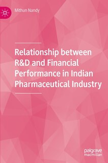Couverture_Relationship Between R And D And Financial Performance In Indian Pharmaceutical Industry