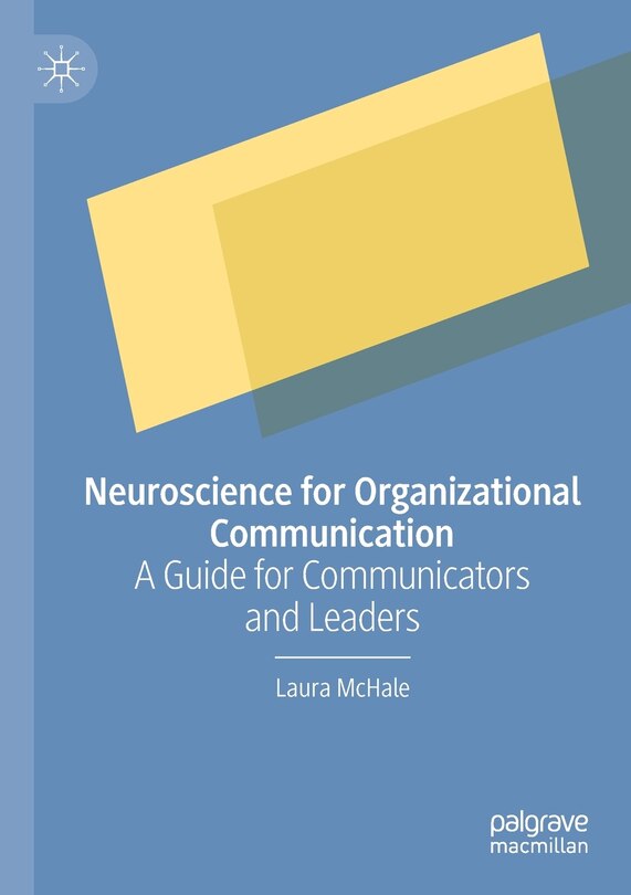 Front cover_Neuroscience for Organizational Communication