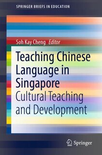 Front cover_Teaching Chinese Language In Singapore