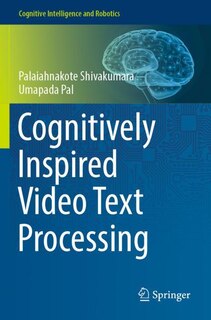 Couverture_Cognitively Inspired Video Text Processing