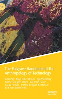 Front cover_The Palgrave Handbook Of The Anthropology Of Technology