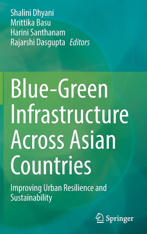 Front cover_Blue-green Infrastructure Across Asian Countries
