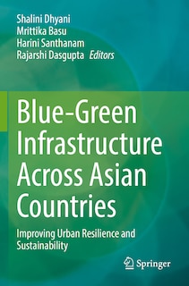Front cover_Blue-Green Infrastructure Across Asian Countries
