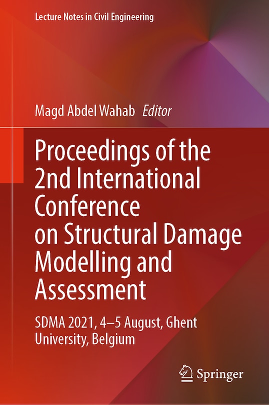Couverture_Proceedings Of The 2nd International Conference On Structural Damage Modelling And Assessment