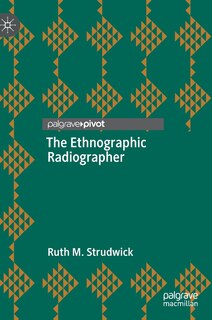 Couverture_The Ethnographic Radiographer