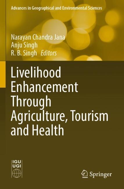 Front cover_Livelihood Enhancement Through Agriculture, Tourism and Health