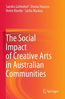 The Social Impact of Creative Arts in Australian Communities