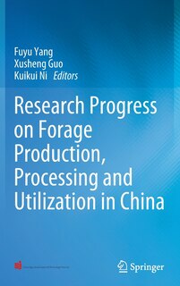 Couverture_Research Progress On Forage Production, Processing And Utilization In China