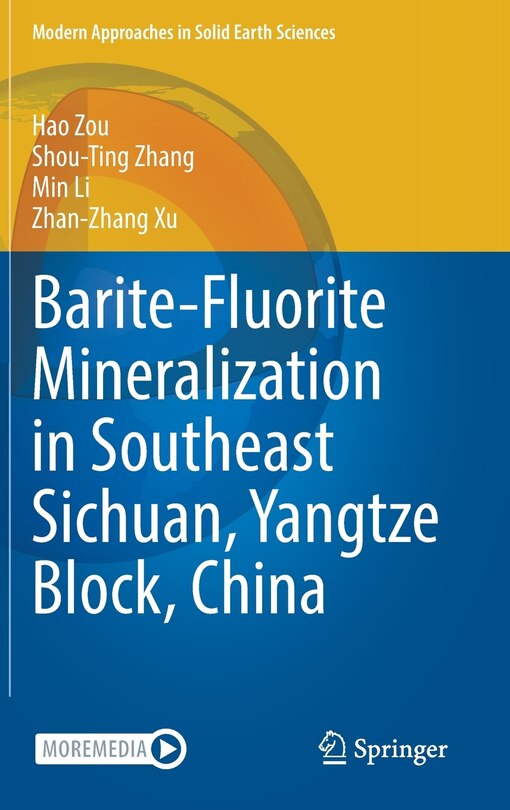 Front cover_Barite-fluorite Mineralization In Southeast Sichuan, Yangtze Block, China