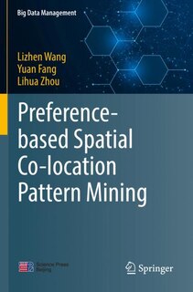 Couverture_Preference-based Spatial Co-location Pattern Mining