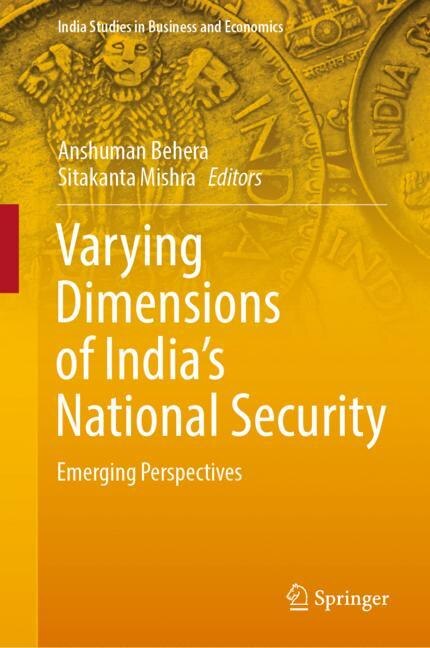 Front cover_Varying Dimensions Of India's National Security