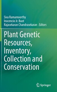 Front cover_Plant Genetic Resources, Inventory, Collection And Conservation