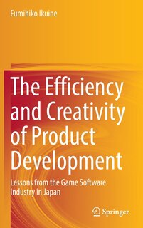 Couverture_The Efficiency And Creativity Of Product Development