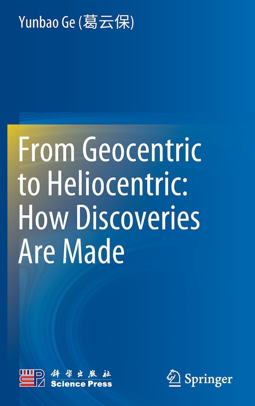 Front cover_From Geocentric To Heliocentric