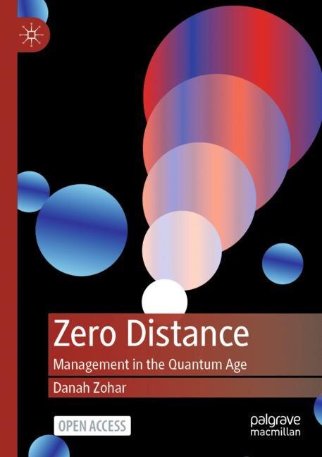 Zero Distance: Management In The Quantum Age