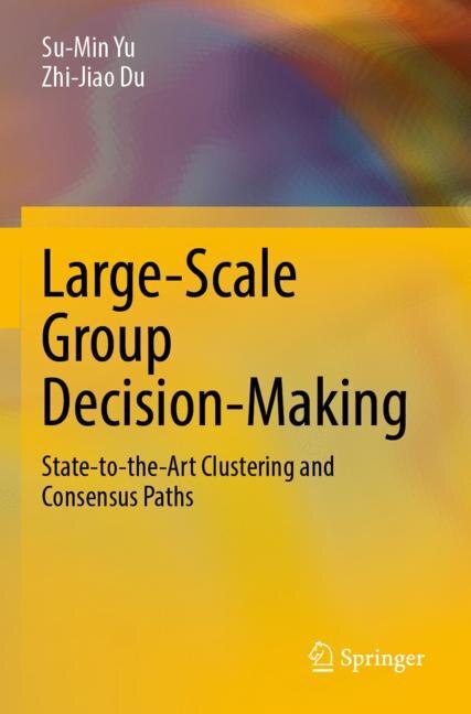 Front cover_Large-Scale Group Decision-Making