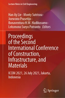 Front cover_Proceedings Of The Second International Conference Of Construction, Infrastructure, And Materials