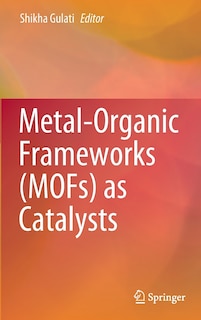 Front cover_Metal-organic Frameworks (mofs) As Catalysts