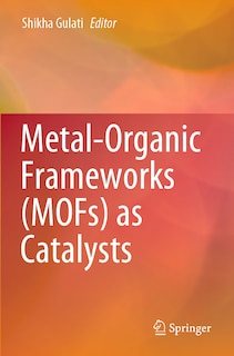 Front cover_Metal-Organic Frameworks (MOFs) as Catalysts