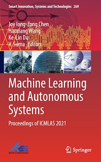 Front cover_Machine Learning And Autonomous Systems