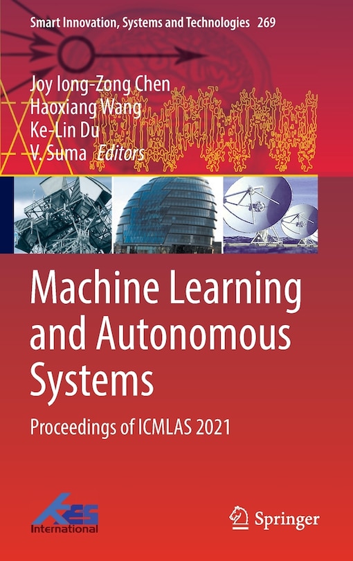 Front cover_Machine Learning And Autonomous Systems