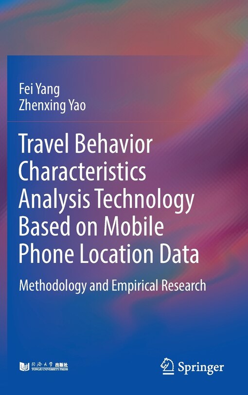 Front cover_Travel Behavior Characteristics Analysis Technology Based On Mobile Phone Location Data