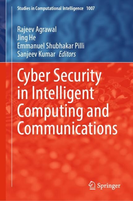 Front cover_Cyber Security In Intelligent Computing And Communications