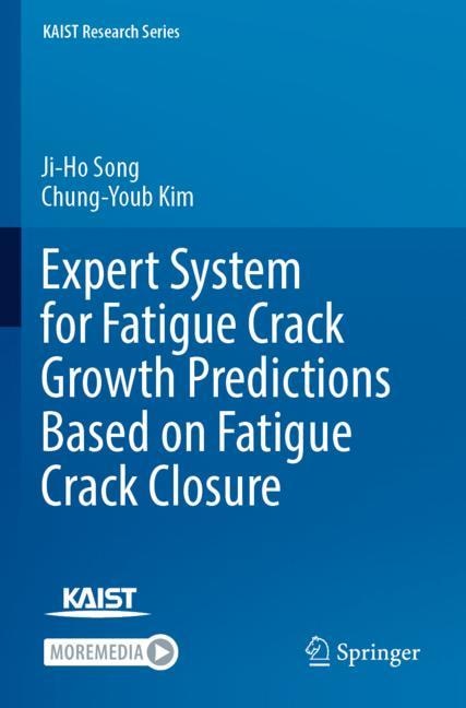 Couverture_Expert System for Fatigue Crack Growth Predictions Based on Fatigue Crack Closure