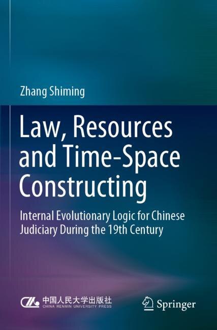 Front cover_Law, Resources and Time-Space Constructing