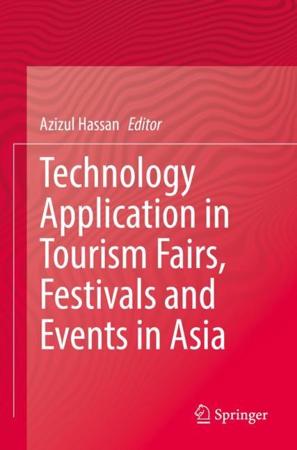 Front cover_Technology Application in Tourism Fairs, Festivals and Events in Asia