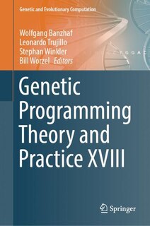 Front cover_Genetic Programming Theory And Practice Xviii