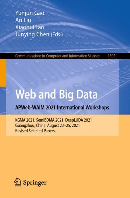 Front cover_Web and Big Data. APWeb-WAIM 2021 International Workshops