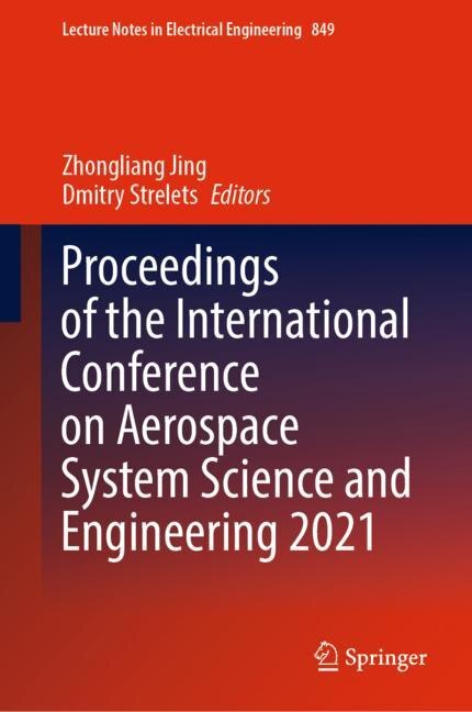 Front cover_Proceedings Of The International Conference On Aerospace System Science And Engineering 2021