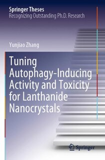 Couverture_Tuning Autophagy-Inducing Activity and Toxicity for Lanthanide Nanocrystals