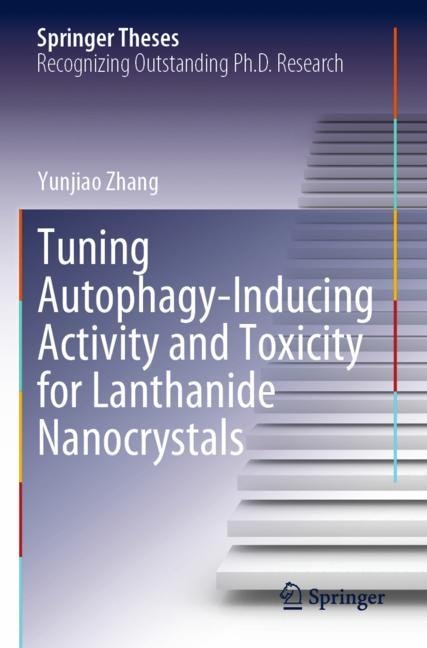 Couverture_Tuning Autophagy-Inducing Activity and Toxicity for Lanthanide Nanocrystals