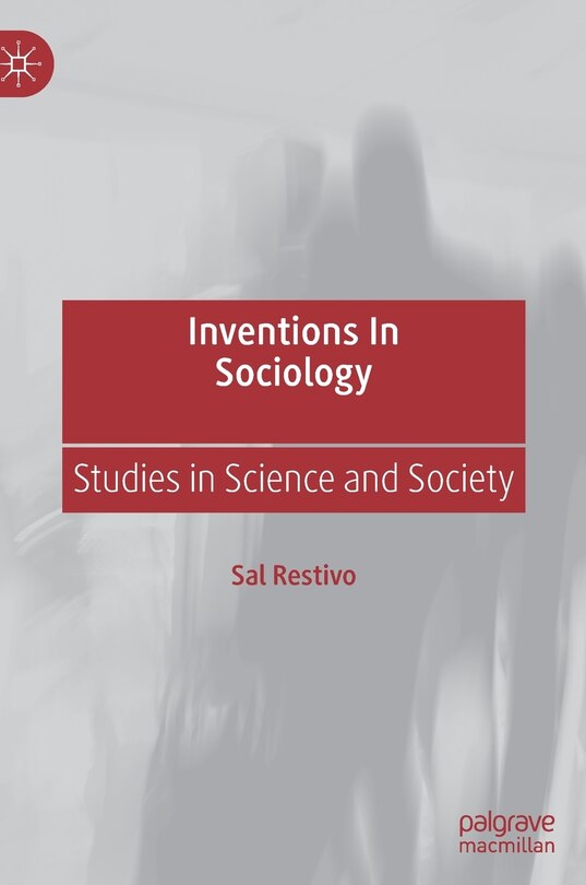 Front cover_Inventions In Sociology
