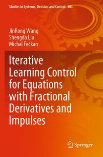 Front cover_Iterative Learning Control for Equations with Fractional Derivatives and Impulses