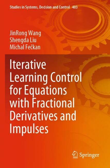 Front cover_Iterative Learning Control for Equations with Fractional Derivatives and Impulses