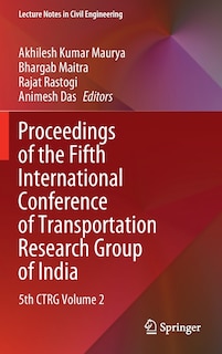 Front cover_Proceedings Of The Fifth International Conference Of Transportation Research Group Of India